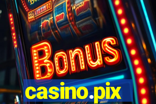 casino.pix