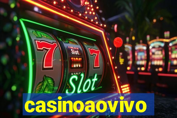 casinoaovivo