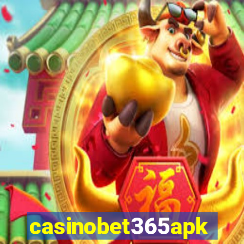 casinobet365apk