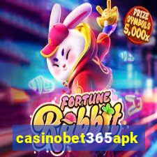 casinobet365apk