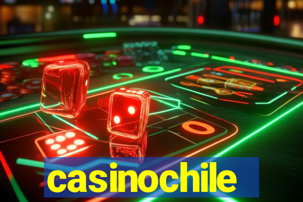 casinochile