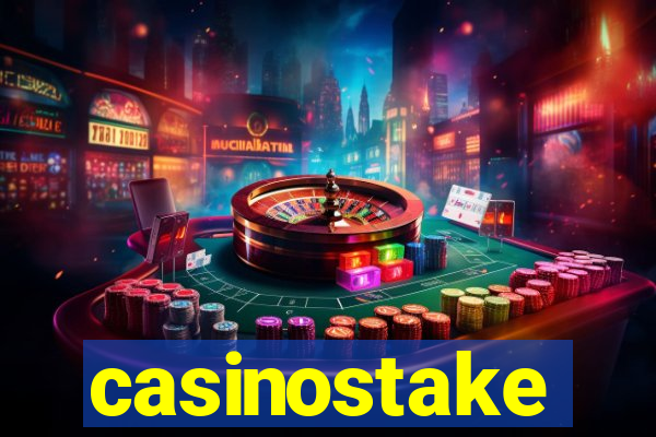 casinostake