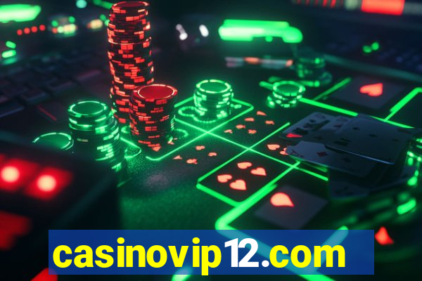 casinovip12.com