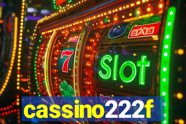 cassino222f