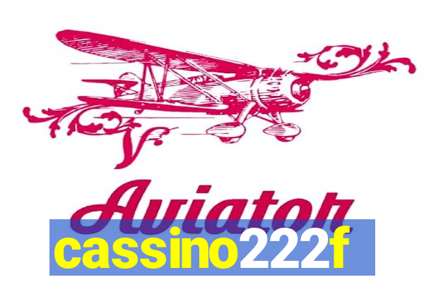 cassino222f