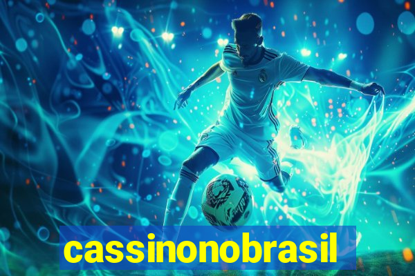 cassinonobrasil