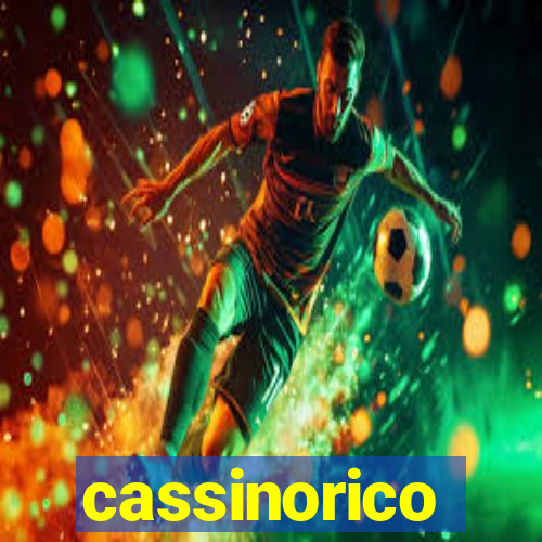 cassinorico