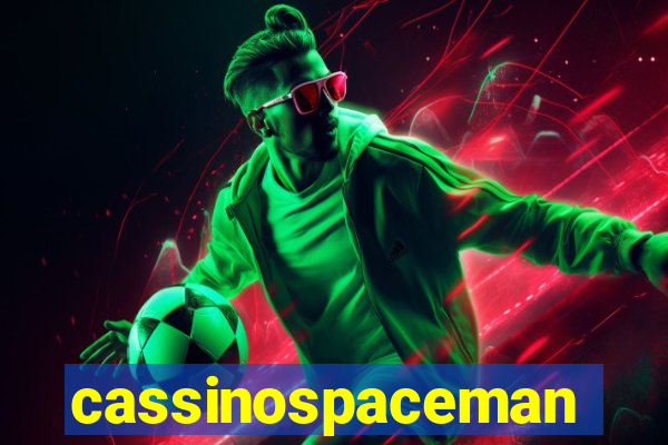 cassinospaceman