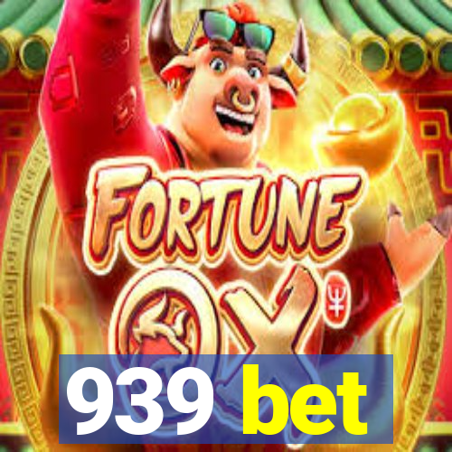 939 bet