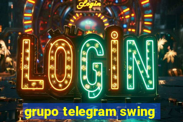 grupo telegram swing