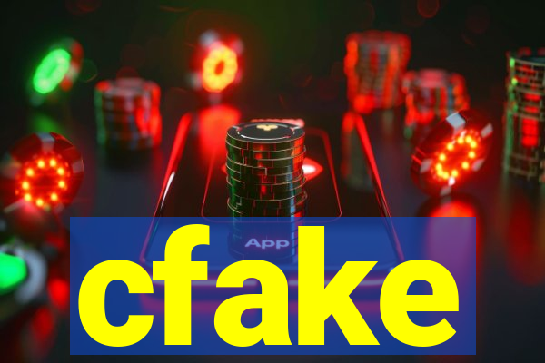 cfake