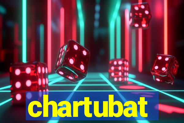 chartubat