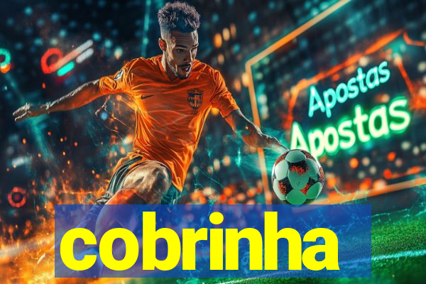 cobrinha