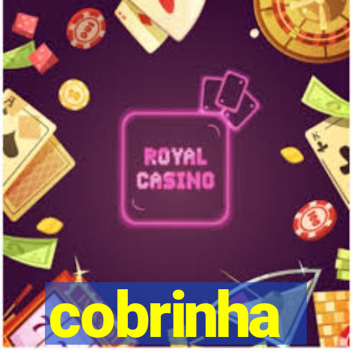 cobrinha