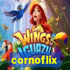 cornoflix