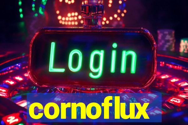 cornoflux