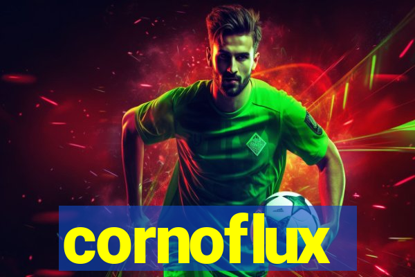 cornoflux