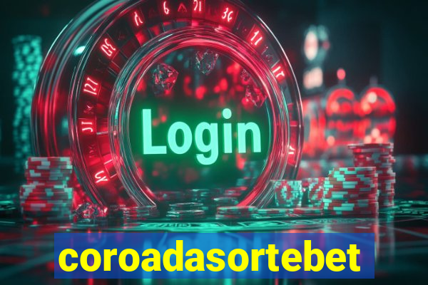 coroadasortebet.com