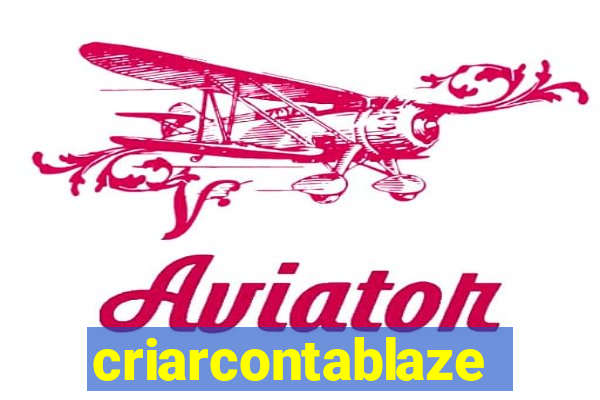 criarcontablaze