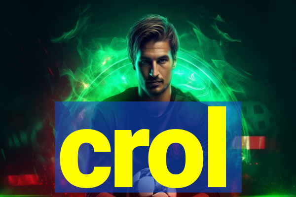 crol