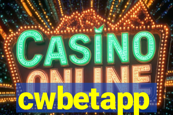 cwbetapp