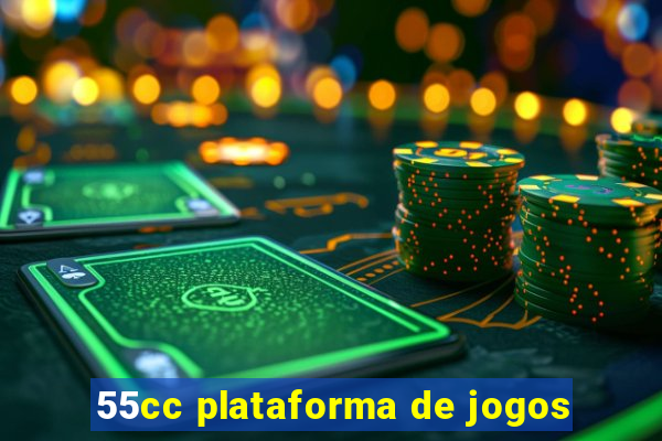 55cc plataforma de jogos