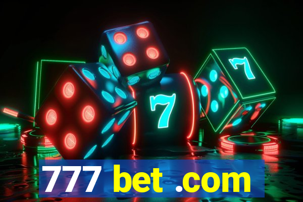 777 bet .com