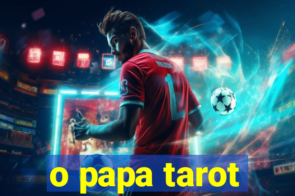 o papa tarot