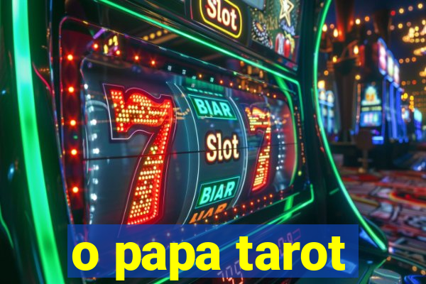 o papa tarot