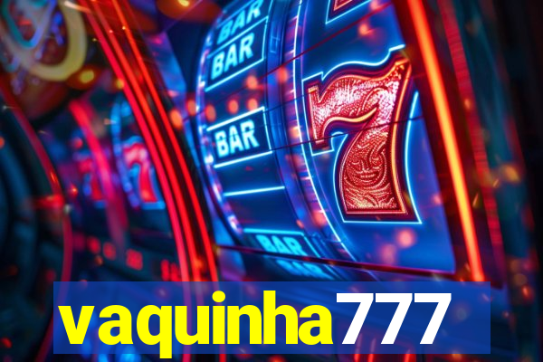 vaquinha777