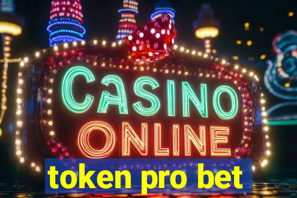 token pro bet