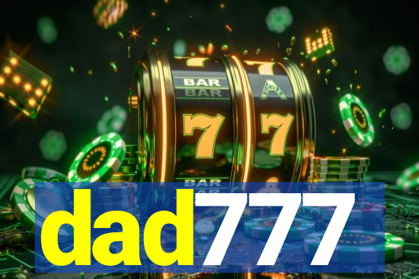 dad777