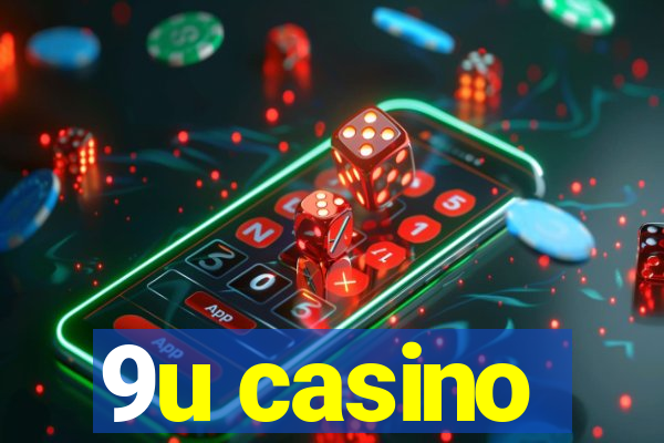 9u casino