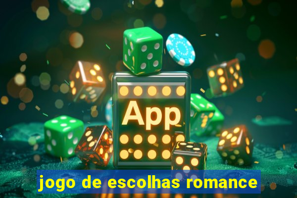 jogo de escolhas romance