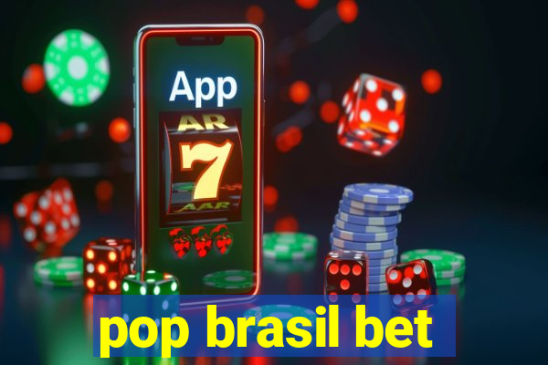 pop brasil bet