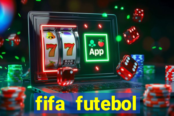 fifa futebol dinheiro infinito