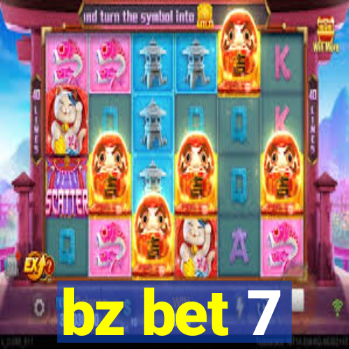 bz bet 7