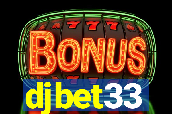 djbet33