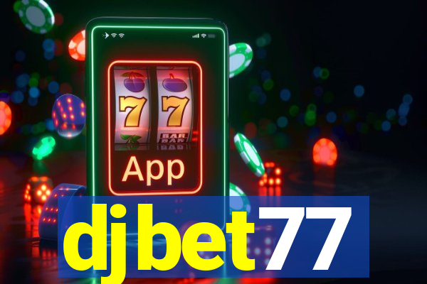 djbet77