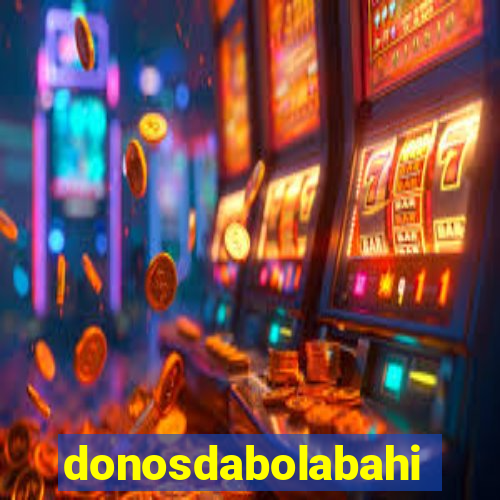 donosdabolabahia.net