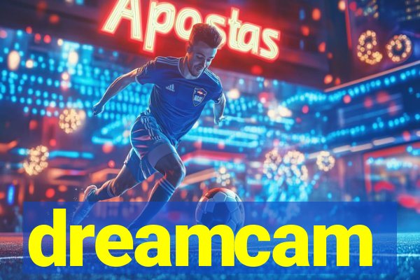 dreamcam