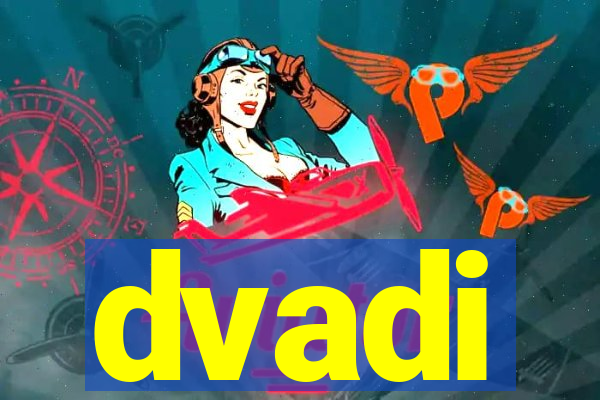 dvadi