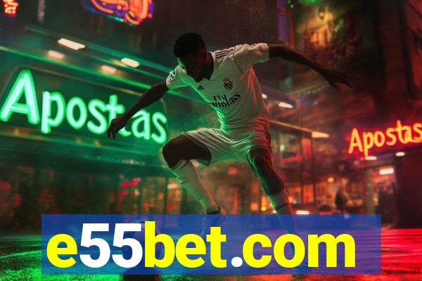 e55bet.com