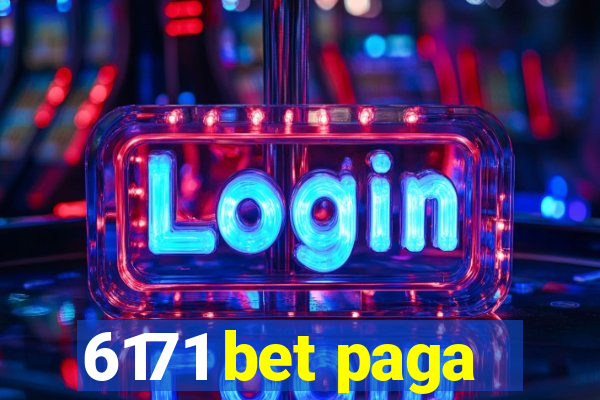 6171 bet paga