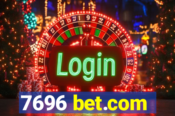 7696 bet.com