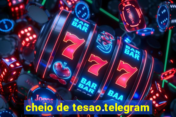 cheio de tesao.telegram