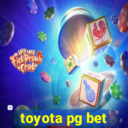 toyota pg bet