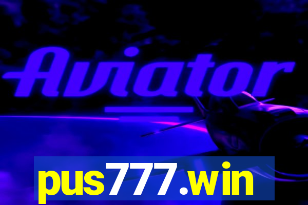 pus777.win