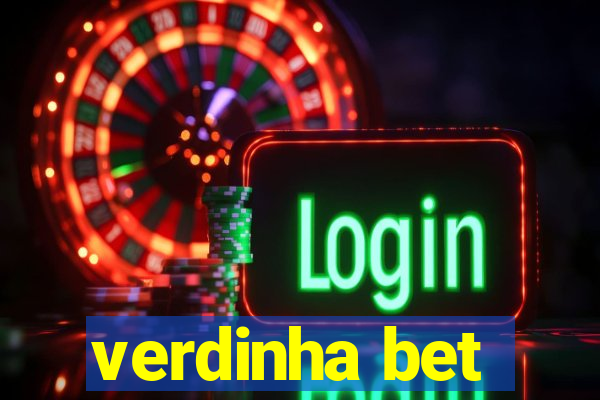 verdinha bet