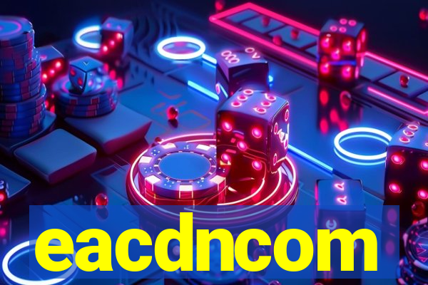 eacdncom